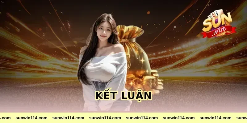 Kết Luận